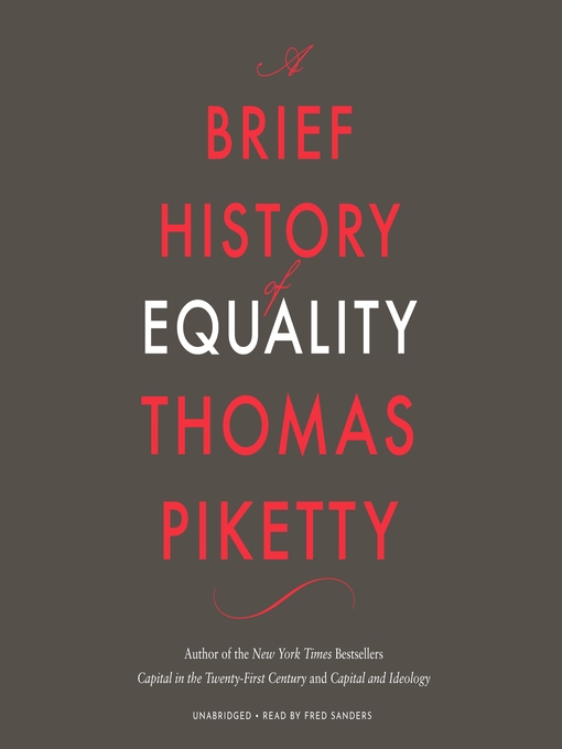 Title details for A Brief History of Equality by Thomas Piketty - Available